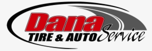 Dana Tire & Auto Service - Tire Service Logo