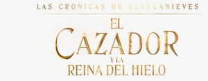 8 De Abril En Cines - Crónicas De Blancanieves El Cazador