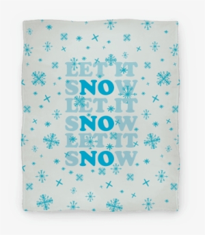 Let It Snow Blanket - Let It Snow Tote Bag: Funny Tote Bag From Lookhuman.
