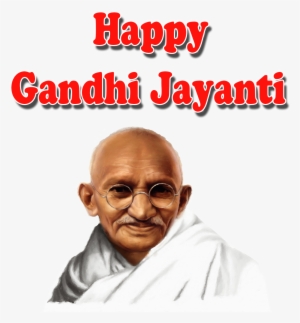 Happy Gandhi Jayanti Png Free Download - Happy Gandhi Jayanti Photos Download