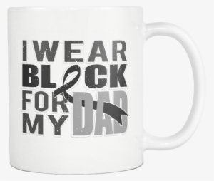 I Wear Black For My Dad Black Ribbon Melanoma Skin - Mug "je Suis Une Nounou D'enfer