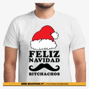 Feliz Navidad Bitchachos Shirt - Feliz Navidad