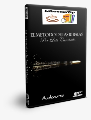 Luis Caraballo Metodo De Las 10 Balas - Gift