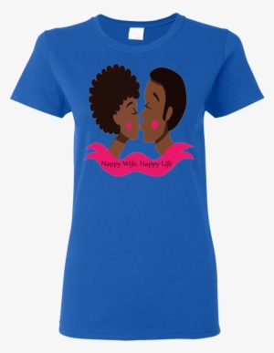 Nappy Wife Happy Life T-shirt - Ladies Never Underestimate A Christian Woman