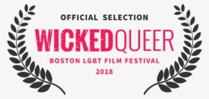 2018 Wicked Queer Film Festival Laurel - Boston Lgbt Film Festival 2018