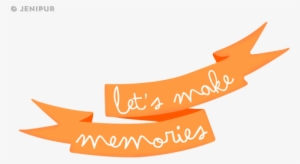 Lets Make Memories Sample - Let's Make Memories Together