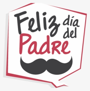 Todos Los Años Llega Oficialmente El Día Del Padre, - Dia Del Padre 2018