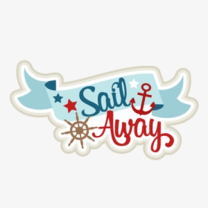 Pin Cute Sailboat Clipart - Come Sail Away Clip Art