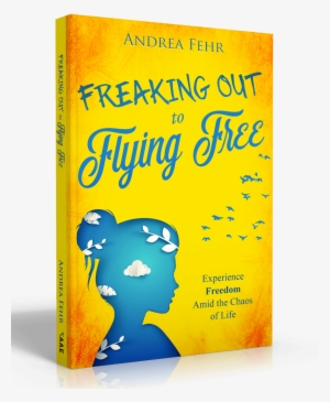 Freaking Out To Flying Free