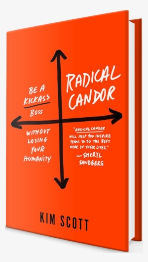 Radical Candor - Radical Candor Book - 424x750 PNG Download - PNGkit