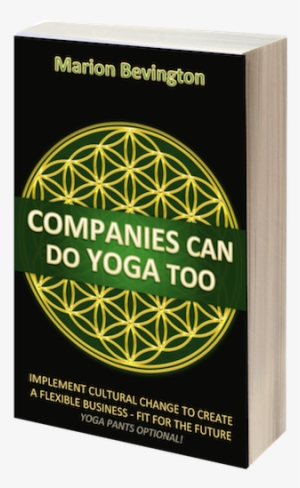 The Book On Corporate Yoga Built Team Resilience Innovative