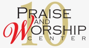 Praise & Worship Center Logo Praise & Worship Center - Portable Network Graphics