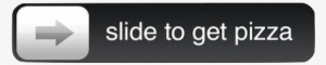 Pizza, Food, And Iphone Image - Slide To Get Pizza Png