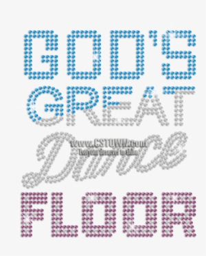 Bling God's Great Dance Floor Rhinestone Iron On - Cross-stitch