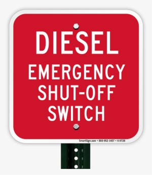 Emergency Shut-off Switch Sign - California State Route 1