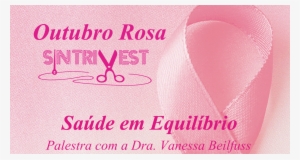 Sintrivest Promove Evento Alusivo À Campanha Outubro - The Breast Cancer Awareness Month