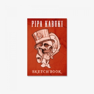 Pipa Kabuki Sketchbook