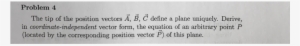 Problem 4 The Tip Of The Position Vectors A, B, C Define - General Supply