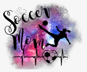 Soccer Mom Galaxy - Soccer Mom