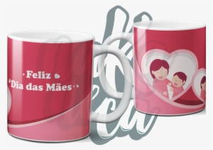 Feliz Dia Das Maes - Coffee Cup