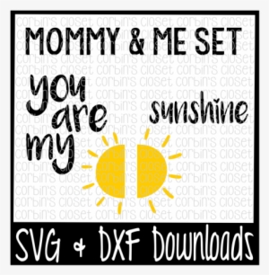 Mommy And Me Svg * You Are My Sunshine Cut File By - My Brother Is A Marine