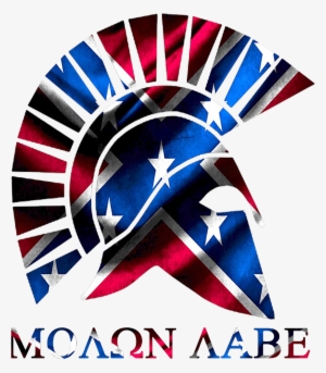 Molon Labe Dixie Spartan Rebel - Molon Labe