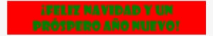 Feliz Navidad Y Próspero Año Nuevo - Parallel