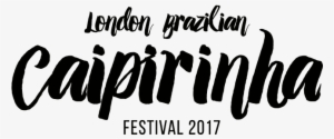 O London Caipirinha Festival É O Maior Concurso Do - London
