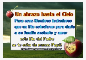 Feliz Dia Del Padre En El Cielo - Frases Para Un Papa Fallecido En Su Cumpleaños
