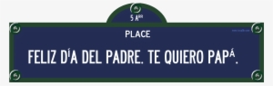 Cartel De Place Du Feliz Día Del Padre - Laura Quieres Casarte Conmigo