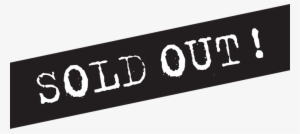 Sold Out White Png Picture Free Stock - Black Sold Out Banner