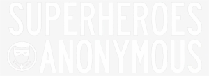 Superheroes Anonymous - Real-life Superhero