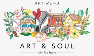 Art And Soul With Lisa Barry - Art And Soul