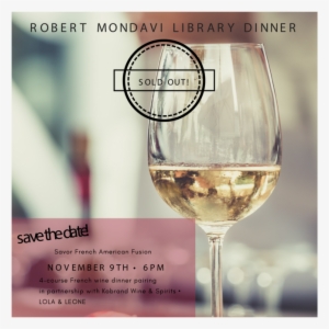 Robert Mondavi Sold Out - Wine