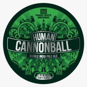 Magic Rock Human Cannonball - Magic Rock The Big Top