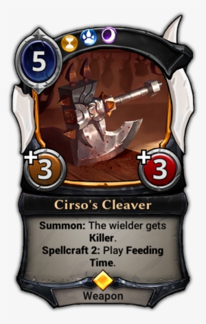 Cirso's Cleaver - Eternal Card Game Jekk