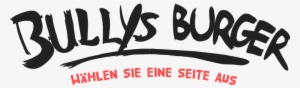 Bullys Burger - - Calligraphy