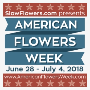 Don't Miss Out On American Flowers Week