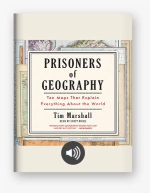 Blog Prisoners Of Geography - Prisoners Of Geography: Ten Maps That Explain Everything