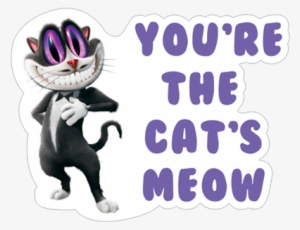 You're The Cats Meow - Twisted Whiskers