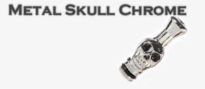 Metal Skull Chrome - Metal