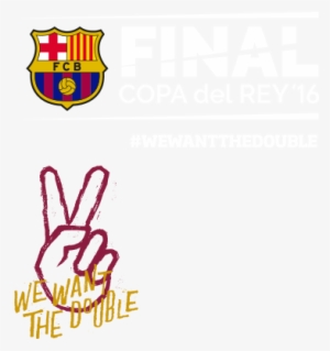 Support The Team In The Cup Final - Fc Barcelona