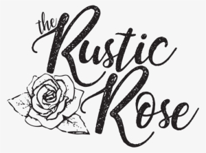 The Rustic Rose - Rustic Rose