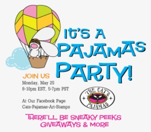 Save The Date For The Pajama Party On Monday, May 25th