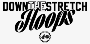 Down The Stretch Hoops - No Me Veras Por Aqui