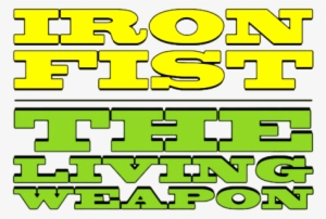 Iron Fist The Living Weapon Logo - Comics