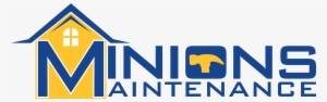 Minions Maintenance - Minions