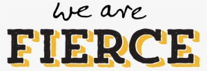We Are Fierce - Renewing Minds, Life Is A Beautiful Ride, Motivational