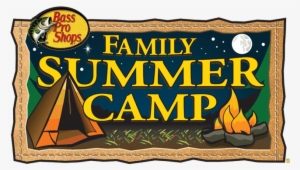 Bass Pro Shops Pearland Hosts Family Summer Camp - Bass Pro Shops Family Summer Camp