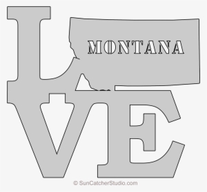 Montana Love Map Outline Scroll Saw Pattern Shape State - Stencil